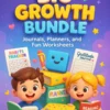 Big-Growth-Bundle-for-Kids-–-Journals-Planners-and-Fun-Worksheets printable activities for kids