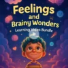 Feelings-and-Brainy-Wonders-Learning-Video-Bundle