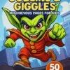 Goblins & Giggles – 50 Mischievous Pages for Kids
