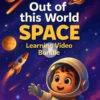 Out-of-This-World-Space-Learning-Video-Bundle2