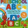 PRESCHOOL-ABC-COLORING-BOOK Preschool Alphabet Coloring Pages